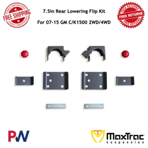 MaxTrac 7.5in Rear Lowering Flip Kit For 2007 - 2015 GM C/K1500 2WD/4WD #301370 - Picture 1 of 2