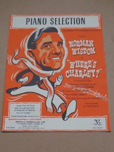 Norman Wisdom - Wo ist Charley? Klavierauswahl 1958 (Frank Loesser) - Bild 1 von 1