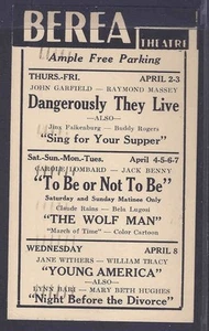 1942 BEREA THEATRE OHIO, THE WOLF MAN W/B LUGOSA & C RAINS, SEE INFO  - Picture 1 of 1