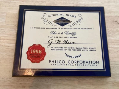 RETRO VINTAGE PHILCO PLAQUE DATED 1956 "AUTHORIZED MEMBER" - Image 1 of 3