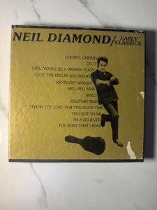 Neil Diamond- Neil Diamond’s Early Classics Reel-To-Reel Tape 3 3/4 IPS - Picture 1 of 3