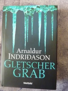Gletschergrab - Island Thriller von Arnaldur Indridason    SUPER!!! - Bild 1 von 1