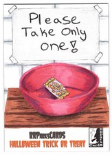 Halloween Edition Kickstarter 2022. Michael Foreman Please Take One Sketch Card