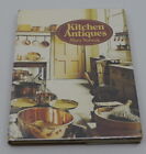 KITCHEN ANTIQUES, HC, DJ BOOK BY MARY NORWAK, 1973, COLLECTIBLES