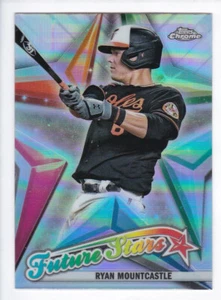 2022 Topps Chrome #FS-11 RYAN MOUNTCASTLE Baltimore Orioles Future Stars Insert - Picture 1 of 2