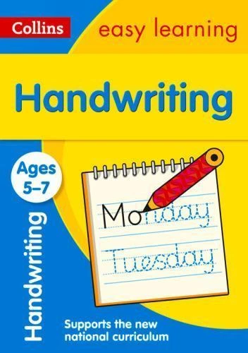 Handwriting Ages 5-7: Prepare for School with Easy Home Learning (Collins Easy Learning KS1) by Collins Easy Learning (2016, Trade Paperback)