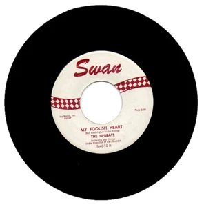 THE UPBEATS 45 RPM Record  "MY FOOLISH HEART" / "JUST LIKE IN THE MOVIES"  MINT- - Imagen 1 de 2