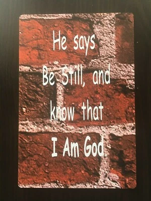 He Says Be Still, and... |Letrero inspirador / Letrero acrílico puerta de pared 8"x12" Foto 1 de 2