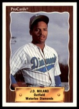 1990 PROCARDS WATERLOO DIAMONDS J.D. NOLAND #2390