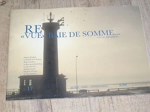 RE"VUE" Baie de Somme Cote Picarde n°17 Escargot Jeux picards Cendrars 14/18 - Bild 1 von 1