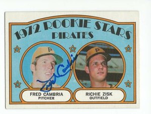 FRED CAMBRIA Autographed Signed 1972 Topps Baseball card Pittsburgh Pirates COA 