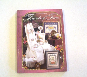 "Threads of Time" Cross-Stitch Pattern Book Hardcover Needlecraft Shop - Picture 1 of 1