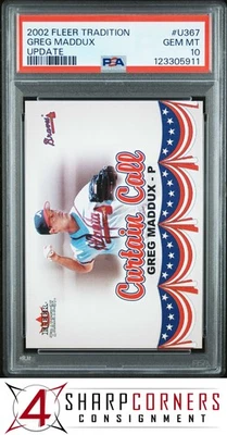 2002 FLEER TRADITION UPDATE #U367 GREG MADDUX HOF PSA 10 - Image 1 of 3