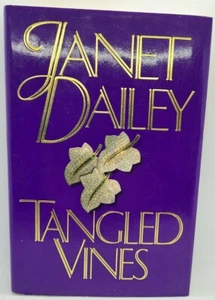Tangled Vines by Janet Dailey Hardcover Dust Jacket VGC - Picture 1 of 2