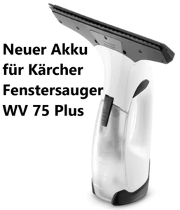 Neuer Lithium Ionen Akku für Kärcher Fenstersauger WV75 WV2 Plus und WV2 Premium - Bild 1 von 1