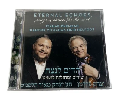 ITZHAK PERLMAN & YITZCHAK MEIR HELFGOT ~ ETERNAL ECHOES ~ NEW Sony Sealed CD - Image 1 of 4