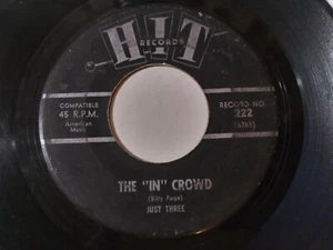 Just Three & The Roamers VG-- Original Pressing 45RPM HIT 222 Record 1960s ROCK - Picture 1 of 2