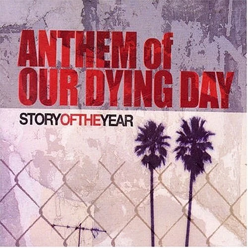 Story Of The Year Anthem of Our Dying Day (CD) Foto 1 de 1