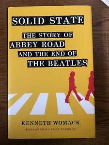 Solid State: The Story of Abbey Road and the End of the Beatles Kenneth Womack - Picture 1 of 5