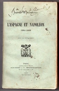 Geoffroy De Grandmaison La España Y Napoleón 1804-1809 EO 1908 Historia Imperio - Imagen 1 de 2