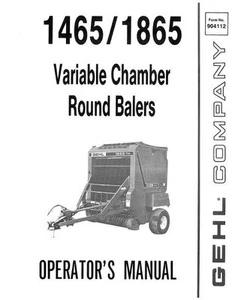 New GEHL 1465 1865 Variable Balers Operators Owners Manual 904112 FREE SHIPPING - Picture 1 of 4