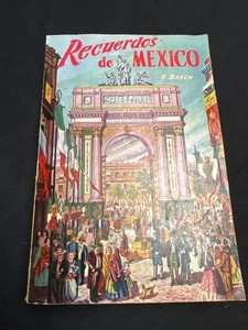 Recuerdos de México - Samuel Basch (spanisches Taschenbuch von 1953, raue Ecken) - Bild 1 von 4
