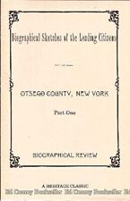 Biographical Sketches of the Leading Citizens of Otsego County, New York (2 ...