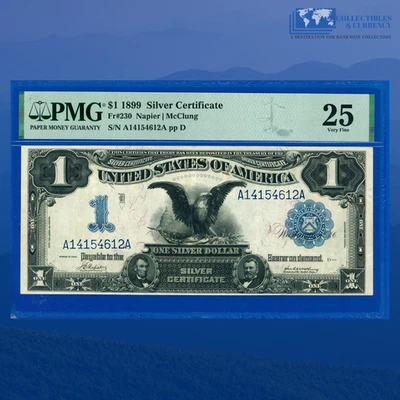Fr.230 1899 $1 One Dollar Silver Certificate "BLACK EAGLE", PMG VF 25 #54612 - Image 1 of 3