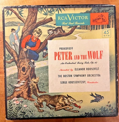 Peter and The Wolf 3 Set Narrated~Eleanor Roosevelt~Boston Symphony 1950~45 RPMs - Image 1 of 4