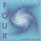 Four by London Myriad (CD, 2019)