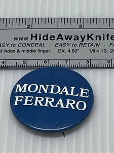 RARO MONDALE FERRARO 1984 Botón Campaña Presidencial Política Democrática - Imagen 1 de 2