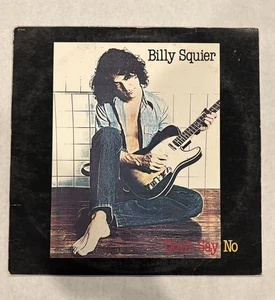 Billy Squier: Don't Say No - 1981 Capitol Records ST 12146 LP Vinyl Record Album - Picture 1 of 3