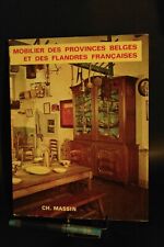 Mobilier des provinces belges et des Flandres françaises  - Charles Massin 