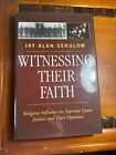 Witnessing Their Faith by Jay Alan Sekulow