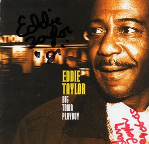 EDDIE TAYLOR Big Town Playboy handsigniertes CD-Cover/Booklet CD NICHT ENTHALTEN - Bild 1 von 2