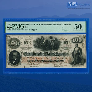 1862 $100 Confederate States Of America, CSA T-41, PMG AU 50 Comment #35728 - Picture 1 of 3