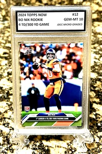 GRADED GEM-MT 10 Bo Nix BRONCOS 2024 TOPPS NOW 1st 300 Yd/4 TD GAME ROOKIE #12 - Picture 1 of 3