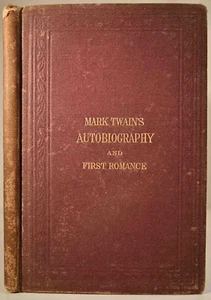 1871 MARK TWAINS BURLESQUE AUTOBIOGRAPHY FIRST ROMANCE Jay Gould Erie RR Scandal - Picture 1 of 14