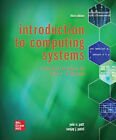Introduction to Computing Systems : From Bits and Gates to C and