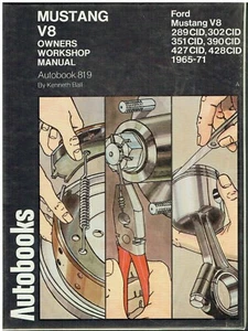 FORD MUSTANG Mk1 V8 COUPE FASTBACK CABRIO 1965-71 OWNERS WORKSHOP MANUAL *VGC* - Picture 1 of 1