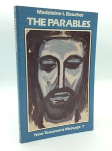 THE PARABLES - Madeleine I. Boucher - 1983 - New Testament Message, vol 7 - Imagen 1 de 5