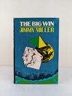 The big win by Jimmy Miller 1969 First Edition Hardcover