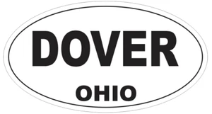 Dover Ohio Oval Bumper Sticker or Helmet Sticker D6078 - Picture 1 of 1