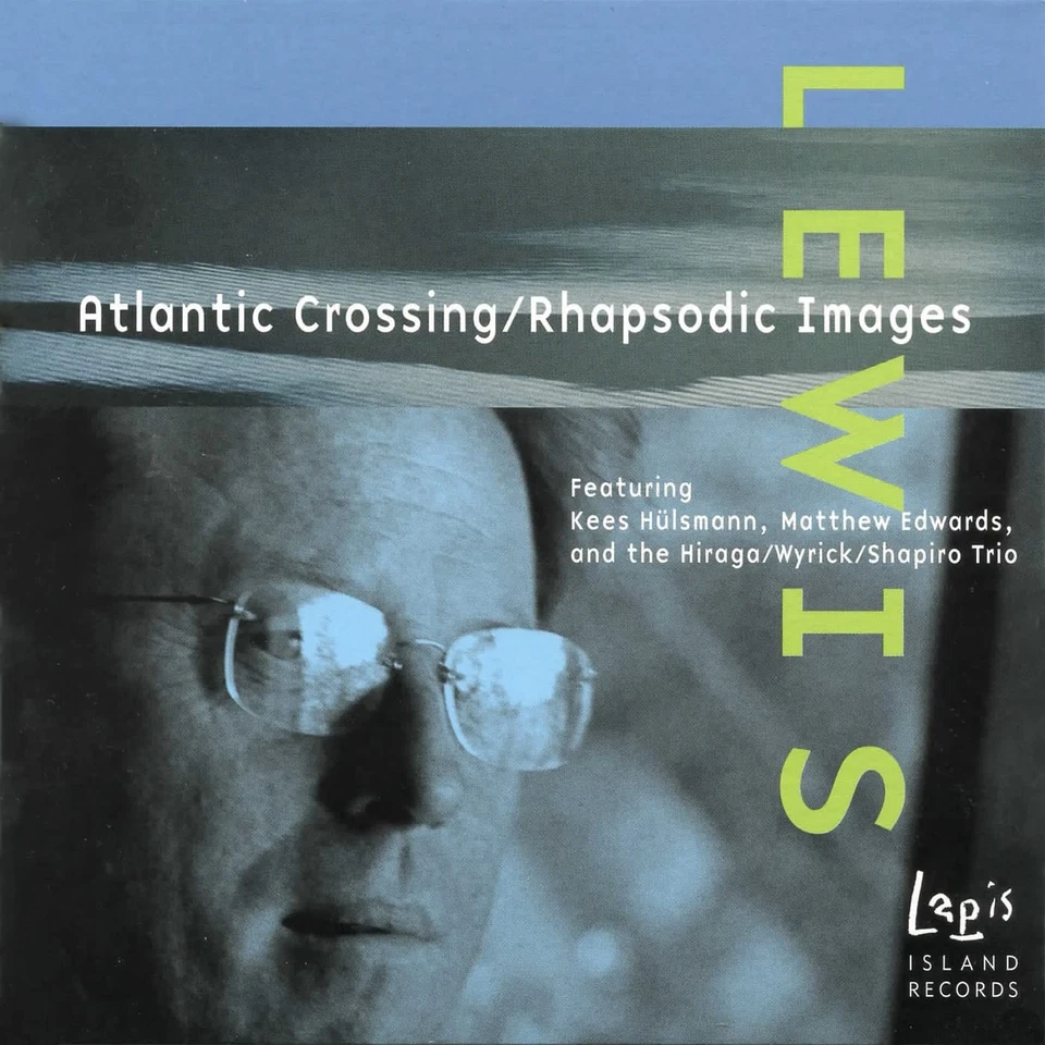 Petra Hülsmann Peter Scott Lewis: Atlantic Crossing / Rhapsodic Images (CD) - Imagem 1 de 1
