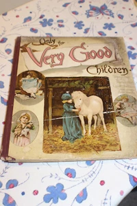 Only for Very Good Children-1880's-Sunshine Publishing-Antique Victorian Book - Picture 1 of 15