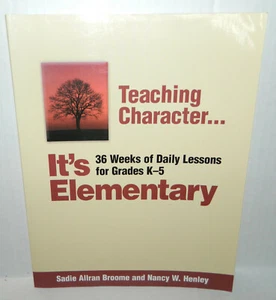 Teaching Character...It's Elementary 36 DAILY LESSONS Grades K-5 - Picture 1 of 5