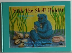 Yish The Shell Hunter Picture book Hardcover by Verity Roennfeldt Merbear 2 - Picture 1 of 9