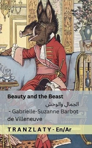 Gabrielle-Suzanne Barbot De  Beauty and the Beast / الج (Paperback) (UK IMPORT) - Image 1 of 1