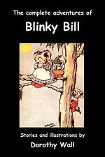 The Complete Adventures of Blinky Bill | Dorothy Wall | Taschenbuch | Paperback