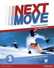 Next Move 1 Teachers Book  Multi-ROM pack by Tim Foster Philip Wood (Mixed Media